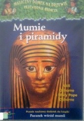 Okładka książki Mumie i piramidy Mary Pope Osborne, Will Osborne