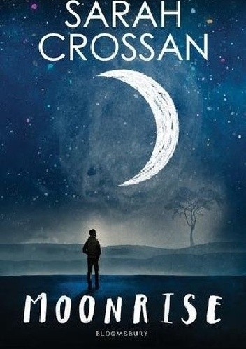 Okładka książki Moonrise Sarah Crossan
