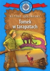 Okładka książki Tomek w tarapatach Alfred Szklarski