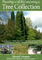 Planting and Maintaining a Tree Collection