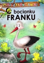 Okładka książki O bocianku Franku Agnieszka Nożyńska-Demianiuk