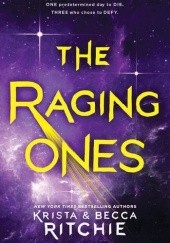 Okładka książki The Raging Ones Becca Ritchie, Krista Ritchie