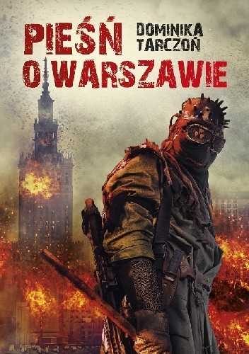 Okładka książki Pieśń o Warszawie Dominika Tarczoń
