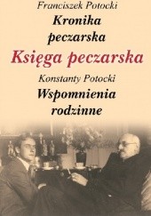 Okładka książki Księga peczarska Franciszek Potocki, Konstanty Potocki