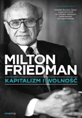 Okładka książki Kapitalizm i wolność Milton Friedman