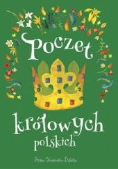 Okładka książki Poczet królowych polskich Anna Kaszuba-Dębska