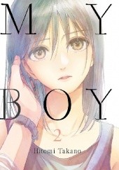 Okładka książki My Boy, Volume 2 Hitomi Takano