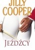Okładka książki Jeźdźcy Jilly Cooper