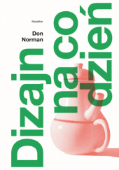 Okładka książki Dizajn na co dzień Donald Norman