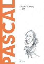 Okładka książki Pascal. Człowiek jest trzciną myślącą Gonzalo Muñoz Barallobre