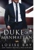 Okładka książki Duke of Manhattan Louise Bay