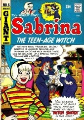Okładka książki Sabrina the Teenage Witch No. 6 George Gladir
