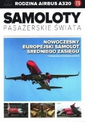 Okładka książki Airbus A320 - Nowoczesny Europejski samolot średniego zasięgu Paweł Bondaryk, Michał Petrykowski