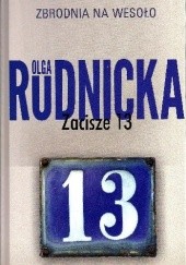 Okładka książki Zacisze 13 Olga Rudnicka
