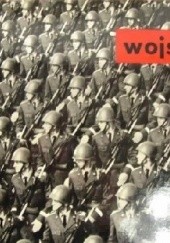 Okładka książki Wojsko 1943-1968: czas odmierzył dwadzieścia pięć lat Piotr Borowy