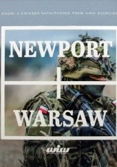 Okładka książki Newport Warsaw Kadry z ćwiczeń NATO praca zbiorowa