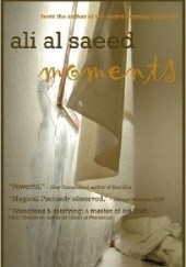Okładka książki Moments Ali Al Saeed