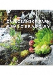 Załęczański Park Krajobrazowy. 40-lecie parku 1978-2018