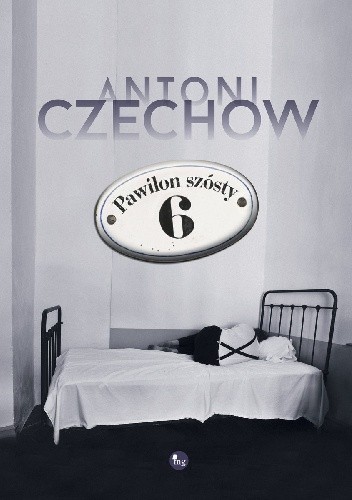 Okładka książki Pawilon szósty Anton Czechow