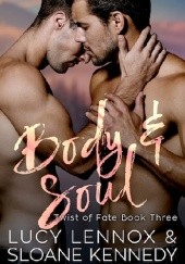 Okładka książki Body And Soul Sloane Kennedy, Lucy Lennox