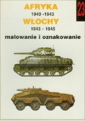 Okładka książki Afryka 1940 - 1943, Włochy 1943 - 1945, malowanie i oznakowanie Janusz Ledwoch