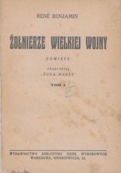 Okładka książki Żołnierze wielkiej wojny René Benjamin
