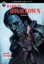 Okładka książki Dragon Age: Hard in Hightown Mary Kirby