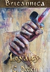 Okładka książki Loyalty Carol Deeley