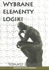 Okładka książki Wybrane elementy logiki Tomasz Zieliński