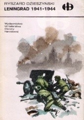 Okładka książki Leningrad 1941-1944 Ryszard Dzieszyński