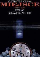 Okładka książki Korso; Krawędź wieku Włodzimierz Kłaczyński