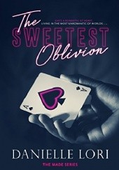 Okładka książki The Sweetest Oblivion Danielle Lori