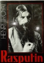 Okładka książki Rasputin Henri Troyat