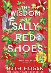 Okładka książki The Wisdom of Sally Red Shoes Ruth Hogan