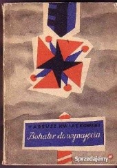 Okładka książki Bohater do wynajęcia Tadeusz Kwiatkowski