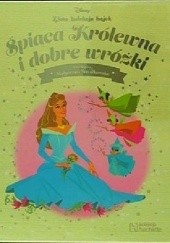 Okładka książki Śpiąca Królewna i dobre wróżki Małgorzata Strzałkowska