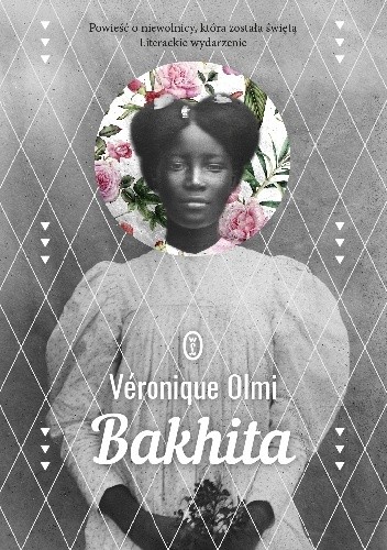 Okładka książki Bakhita Véronique Olmi