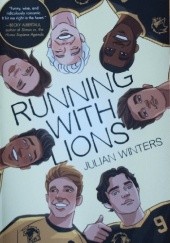 Okładka książki Running With Lions Julian Winters