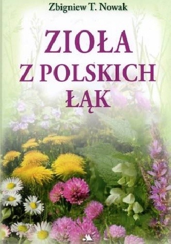 Zioła z polskich łąk