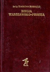 Okładka książki Biblia Warszawsko-Praska Kazimierz Romaniuk