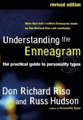 Understanding the Enneagram: The Practical Guide to Personality Types