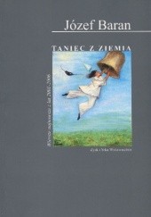 Okładka książki Taniec z ziemią Józef Baran
