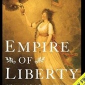 Okładka książki Empire of Liberty. A History of the Early Republic Gordon S. Wood