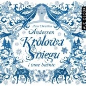 Okładka książki Królowa Śniegu i inne baśnie Hans Christian Andersen