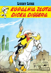 Kopalnia złota Dicka Diggera  Morris