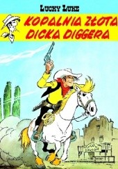 Okładka książki Kopalnia złota Dicka Diggera Morris