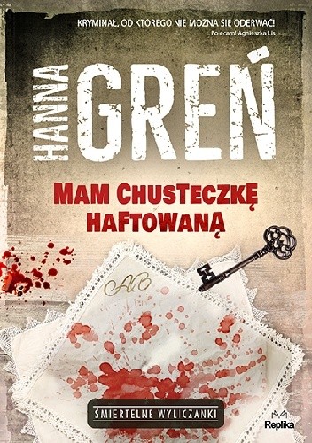 Okładka książki Mam chusteczkę haftowaną Hanna Greń