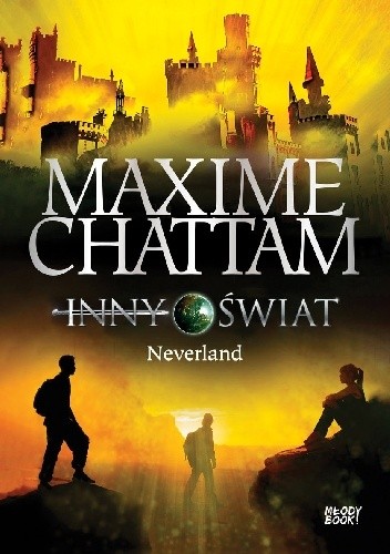 Okładka książki Neverland Maxime Chattam