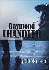 Głęboki sen - Raymond Chandler