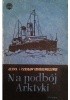 Na podbój Arktyki t. II